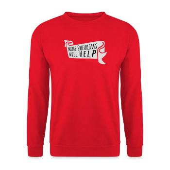 Maybe Swearing Will Help Sarcastic Saying Graphic - Unisex Sweatshirt - red - Front - Alina (178cm) & Michal (187cm)