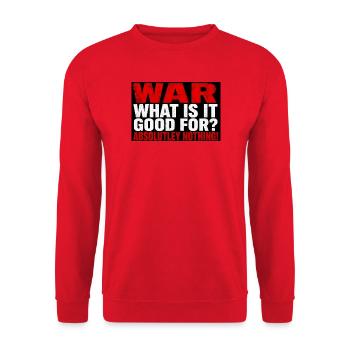 La guerre pour quoi ? Rien ! - Sweat-shirt Unisexe - rouge - Devant - Alina (178cm) & Michal (187cm)