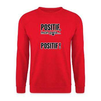 Positif, mon pote… Positif! - Sweat-shirt Unisexe - rouge - Devant - Alina (178cm) & Michal (187cm)