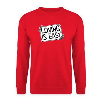 Loving Is Easy Inspirierend Romantisch Spruch Logo - Unisex Pullover - Rot - Vorne - Alina (178cm) & Michal (187cm)