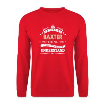 It's a Baxter Thing You Wouldn't Understand - Unisex Sweatshirt - red - Front - Alina (178cm) & Michal (187cm)