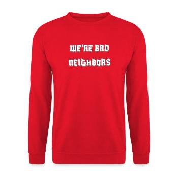 Chemise drôle de police de bloc We’re Bad Neighbors - Sweat-shirt Unisexe - rouge - Devant - Alina (178cm) & Michal (187cm)