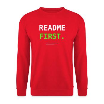 README First Programmierer IT Humor Nerd Geschenk! - Unisex Pullover - Rot - Vorne - Alina (178cm) & Michal (187cm)