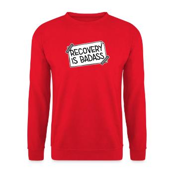 Recovery Is Badass Motivational Recovery Quote Logo - Unisex Sweatshirt - red - Front - Alina (178cm) & Michal (187cm)