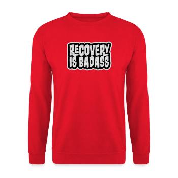 Recovery Is Badass Motivierend Erholung Zitat Logo - Unisex Pullover - Rot - Vorne - Alina (178cm) & Michal (187cm)