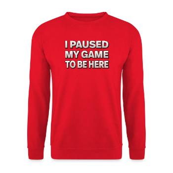 I paused my game to be here - Gamer Design - Unisex Pullover - Rot - Vorne - Alina (178cm) & Michal (187cm)