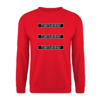 It's Okay To Ask For Help Help Questions Saying Logo - Unisex Sweatshirt - red - Front - Alina (178cm) & Michal (187cm)