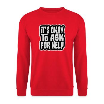 It's Okay To Ask For Help Help Questions Saying Logo - Unisex Sweatshirt - red - Front - Alina (178cm) & Michal (187cm)