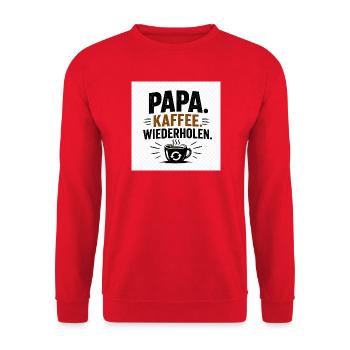 Papa Kaffee Wiederholen - Unisex Pullover - Rot - Vorne - Alina (178cm) & Michal (187cm)
