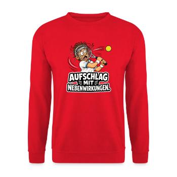 Tennis Aufschlag mit coolen Nebenwirkungen Humor - Unisex Pullover - Rot - Vorne - Alina (178cm) & Michal (187cm)