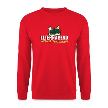 Elternabend überlebt. Feierabend! – Lehrer-Shirt - Unisex Pullover - Rot - Vorne - Alina (178cm) & Michal (187cm)