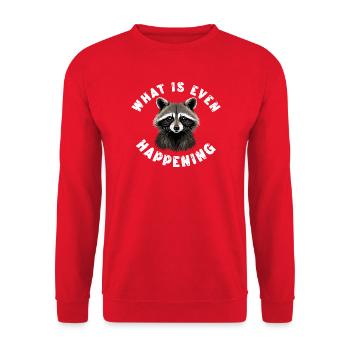 What is Even Happening Confused Sarcastic Raccoon  - Unisex Sweatshirt - red - Front - Alina (178cm) & Michal (187cm)
