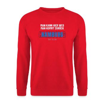 Hamburg Man kann hier weg man kommt zurück - Unisex Pullover - Rot - Vorne - Alina (178cm) & Michal (187cm)
