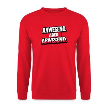 Anwesend, aber Abwesend Typo-Print - Unisex Pullover - Rot - Vorne - Alina (178cm) & Michal (187cm)