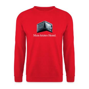 Mein Letztes Hemd Steuern Steuerzahler Inflation - Unisex Pullover - Rot - Vorne - Alina (178cm) & Michal (187cm)