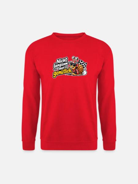 Nicht Langsam nur Gemütlich - Unisex Pullover - Rot