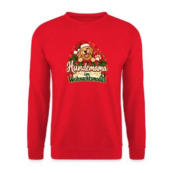 Hundemama im Weihnachtsmodus - Unisex Pullover - Rot - Vorne - Alina (178cm) & Michal (187cm)