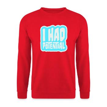 I Had Potential Ich Hatte Potenzial Spruch Logo - Unisex Pullover - Rot - Vorne - Alina (178cm) & Michal (187cm)