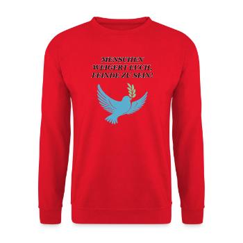 Weigert euch, Feinde zu sein - Unisex Pullover - Rot - Vorne - Alina (178cm) & Michal (187cm)