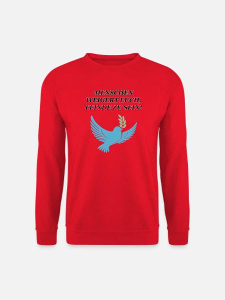 Weigert euch, Feinde zu sein - Unisex Pullover - Rot