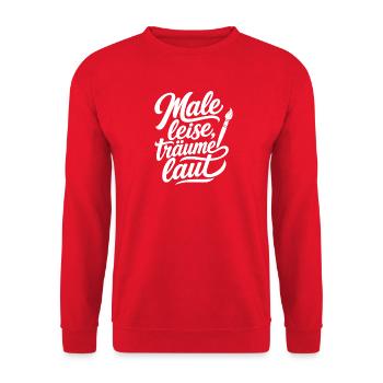 Male Leise Träume Laut Pinsel Kunst Spruch Shirt - Unisex Pullover - Rot - Vorne - Alina (178cm) & Michal (187cm)