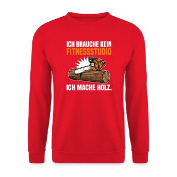 Kettensäge Holz Forst Waldarbeit Lustiger Spruch - Unisex Pullover - Rot - Vorne - Alina (178cm) & Michal (187cm)