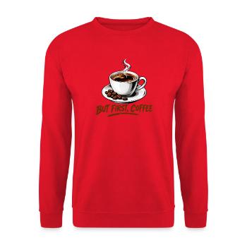 Aber der erste Kaffee Klassischer Espresso-Becher - Unisex Pullover - Rot - Vorne - Alina (178cm) & Michal (187cm)