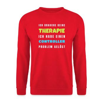 Keine Therapie nötig nur ein Controller Gamer - Unisex Pullover - Rot - Vorne - Alina (178cm) & Michal (187cm)