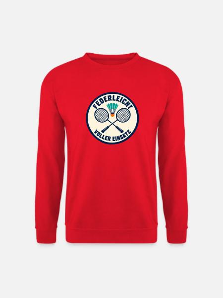 Badminton – Federleicht voller Einsatz - Unisex Pullover - Rot