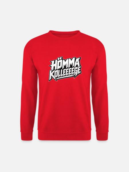 Hömma Kolleeeeege – Lustiger Ruhrpott Spruch - Unisex Pullover - Rot