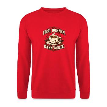 Erst Bohnen, dann Worte – Kaffee - Unisex Pullover - Rot - Vorne - Alina (178cm) & Michal (187cm)