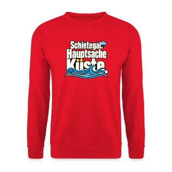 Schietegal Hauptsache Küste Norddeutscher Humor - Unisex Pullover - Rot - Vorne - Alina (178cm) & Michal (187cm)