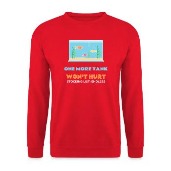 Ein weiteres Aquarium schadet nicht. Komisches Aquarium - Unisex Pullover - Rot - Vorne - Alina (178cm) & Michal (187cm)