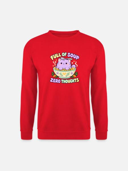 Full of Soup Zero Thoughts - Unisex Pullover - Rot