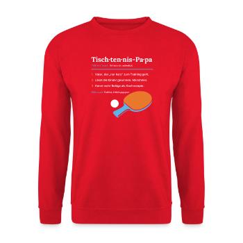 Tischtennis Papa Definition – lustiges Vater Shirt - Unisex Pullover - Rot - Vorne - Alina (178cm) & Michal (187cm)
