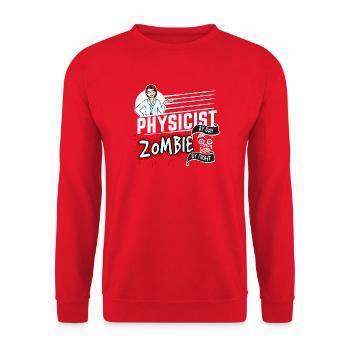 Physicist by day Zombie by night - Physikerin - Unisex Pullover - Rot - Vorne - Alina (178cm) & Michal (187cm)