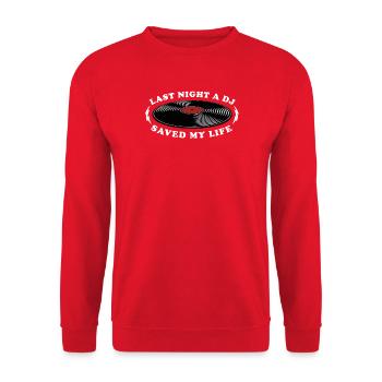 Last night a dj saved my life - Unisex Sweatshirt - red - Front - Alina (178cm) & Michal (187cm)