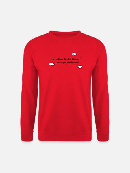 Ich schenk dir den Himmel - Unisex Pullover - Rot