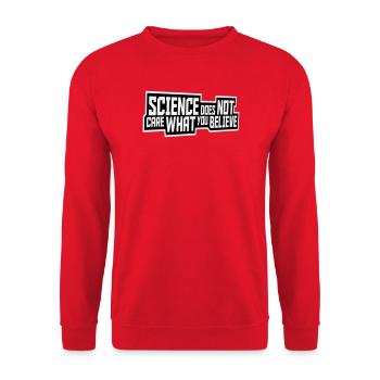 Science Does Not Care What You Believe Facts Logo - Unisex Sweatshirt - red - Front - Alina (178cm) & Michal (187cm)