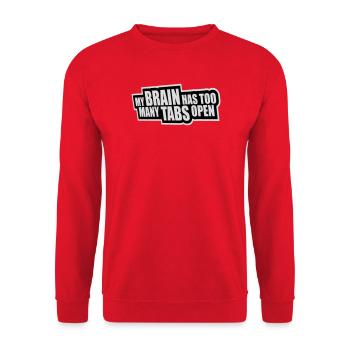 My Brain Has Too Many Tabs Open Lustig Grübeln - Unisex Pullover - Rot - Vorne - Alina (178cm) & Michal (187cm)