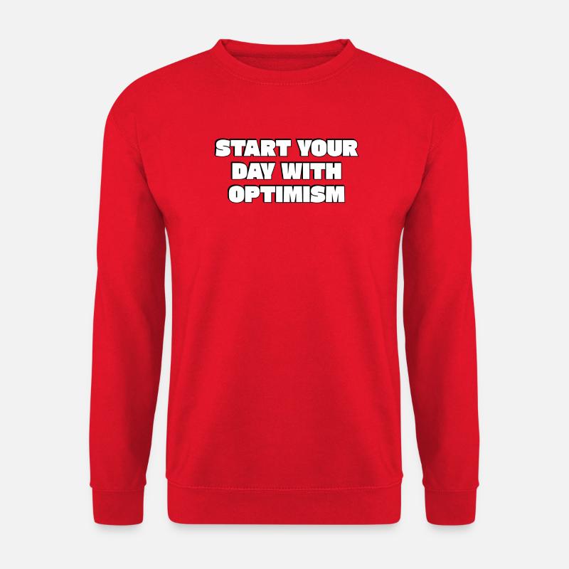 Start Your Day With Optimism - Unisex Sweatshirt - red