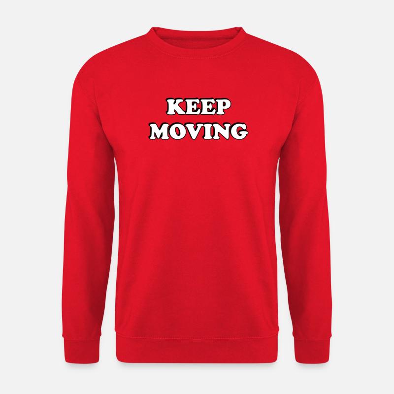 Keep Moving  - Unisex Sweatshirt - red