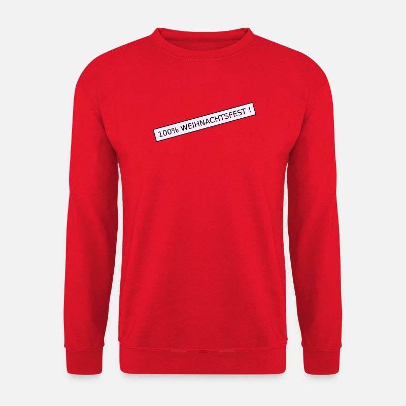 100 Prozent weihnachtsfest - Unisex Pullover - Rot