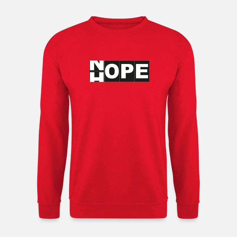 Hope Nope - Unisex Pullover - Rot