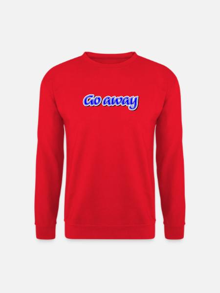 Go away Claim - Vectorgraphic - Unisex Sweatshirt - red