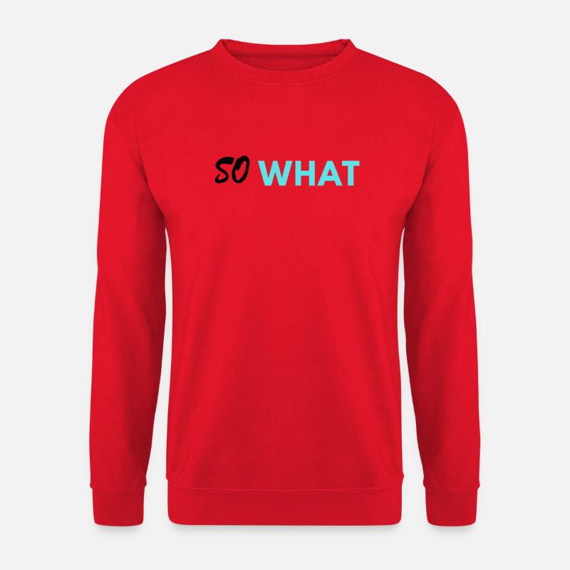 Also, was drucken - Unisex Pullover - Rot