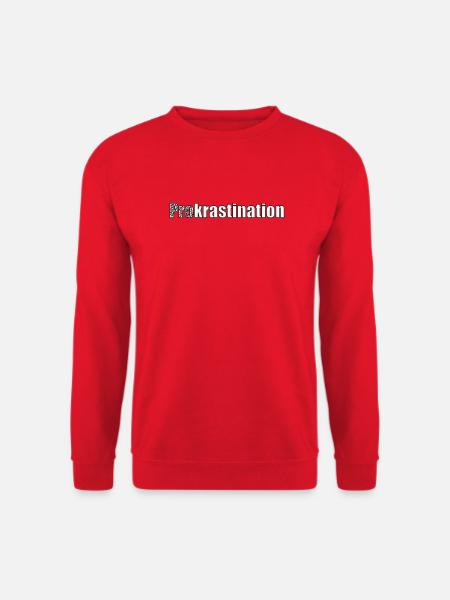 Prokrastination - Unisex Pullover - Rot