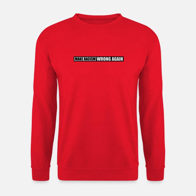 make racism wrong again - Unisex Sweatshirt - red