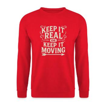 Keep It Real Motivational Quote - Unisex Sweatshirt - red - Front - Alina (178cm) & Michal (187cm)