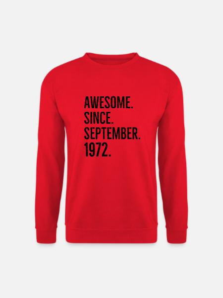 Awesome Since September 1972 - Unisex Sweatshirt - red